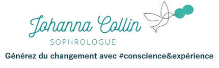 Johanna Collin, Sophrologue, vous invite &agrave; g&eacute;n&eacute;rer du changement avec #CONSCIENCE & #EXP&Eacute;RIENCE